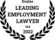 Leading Employment Lawyer in Western Australia in the Doyle’s Guide for 2022